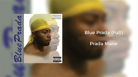 blue prada by prada mane|Stream PRADA MANE .